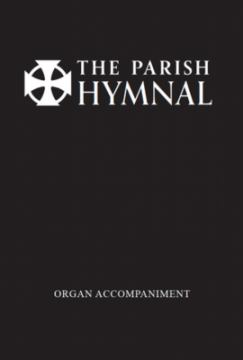 The Parish Hymnal Organ Accompaniment